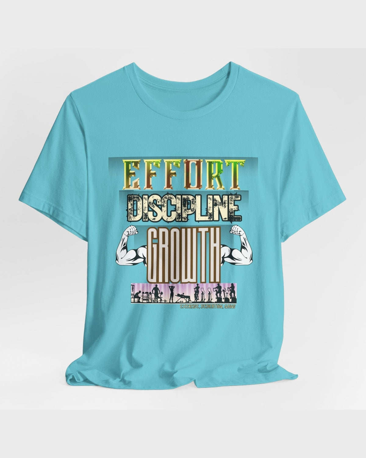 Light blue t-shirt with motivational gym text 'Effort Discipline Growth' and flexing arms graphic on a white background